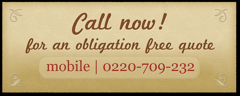 Call now for an obligation free quote!